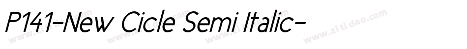 P141-New Cicle Semi Italic字体转换